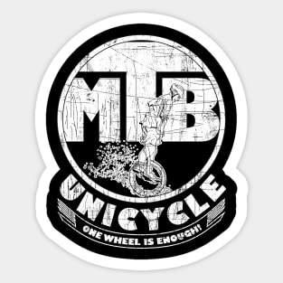 Crazy Mountain-Bike Downhill Unicycle Saying Sticker